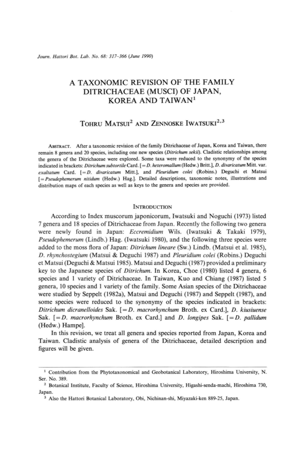 A Taxonomic Revision of the F Amil Y Ditrichaceae (Musci) of Japan, Korea