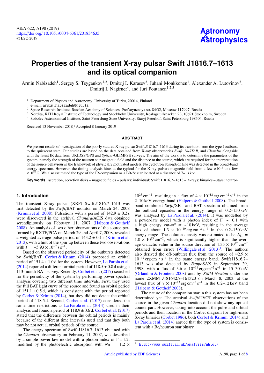 Properties of the Transient X-Ray Pulsar Swift J1816.7–1613 and Its Optical Companion Armin Nabizadeh1, Sergey S