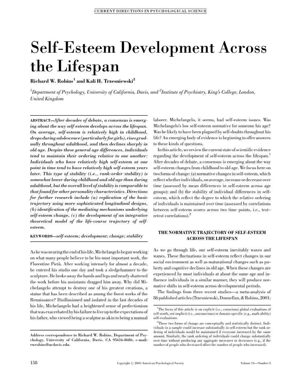Self-Esteem Development Across the Lifespan Richard W