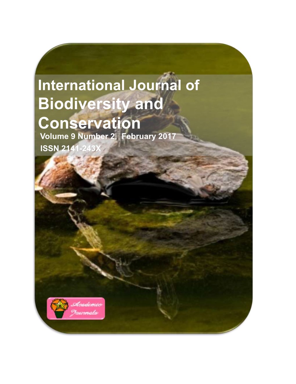 Biodiversity and Conservation Volume 9 Number 2, February 2017 ISSN 2141-243X