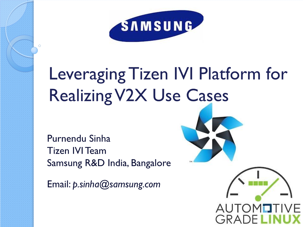 Leveraging Tizen IVI Platform for Realizing V2X Use Cases