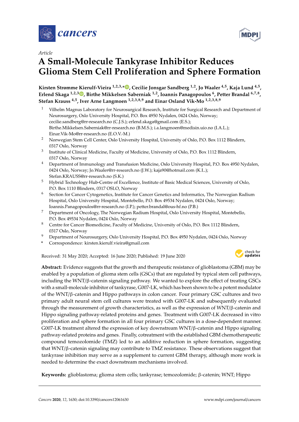 A Small-Molecule Tankyrase Inhibitor Reduces Glioma Stem Cell Proliferation and Sphere Formation