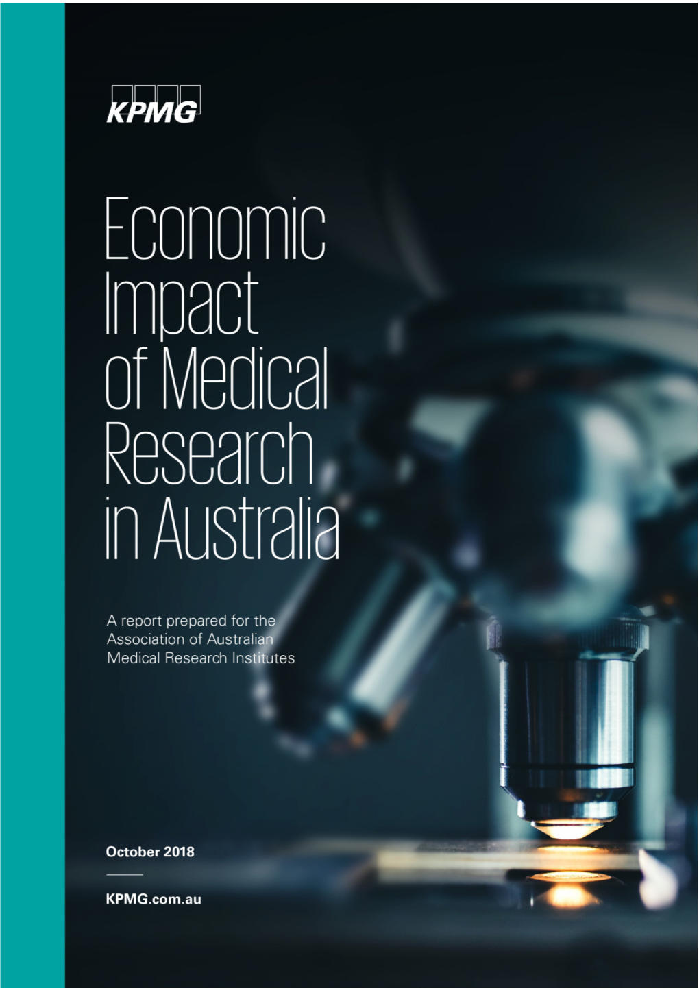 Economic Impact of Medical Research in Australia August 2018