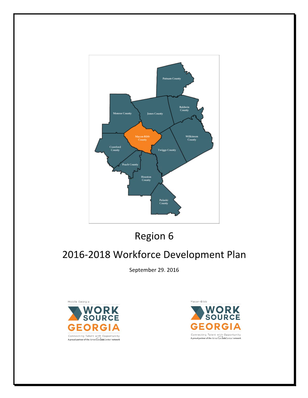 Region 6 2016‐2018 Workforce Development Plan September 29
