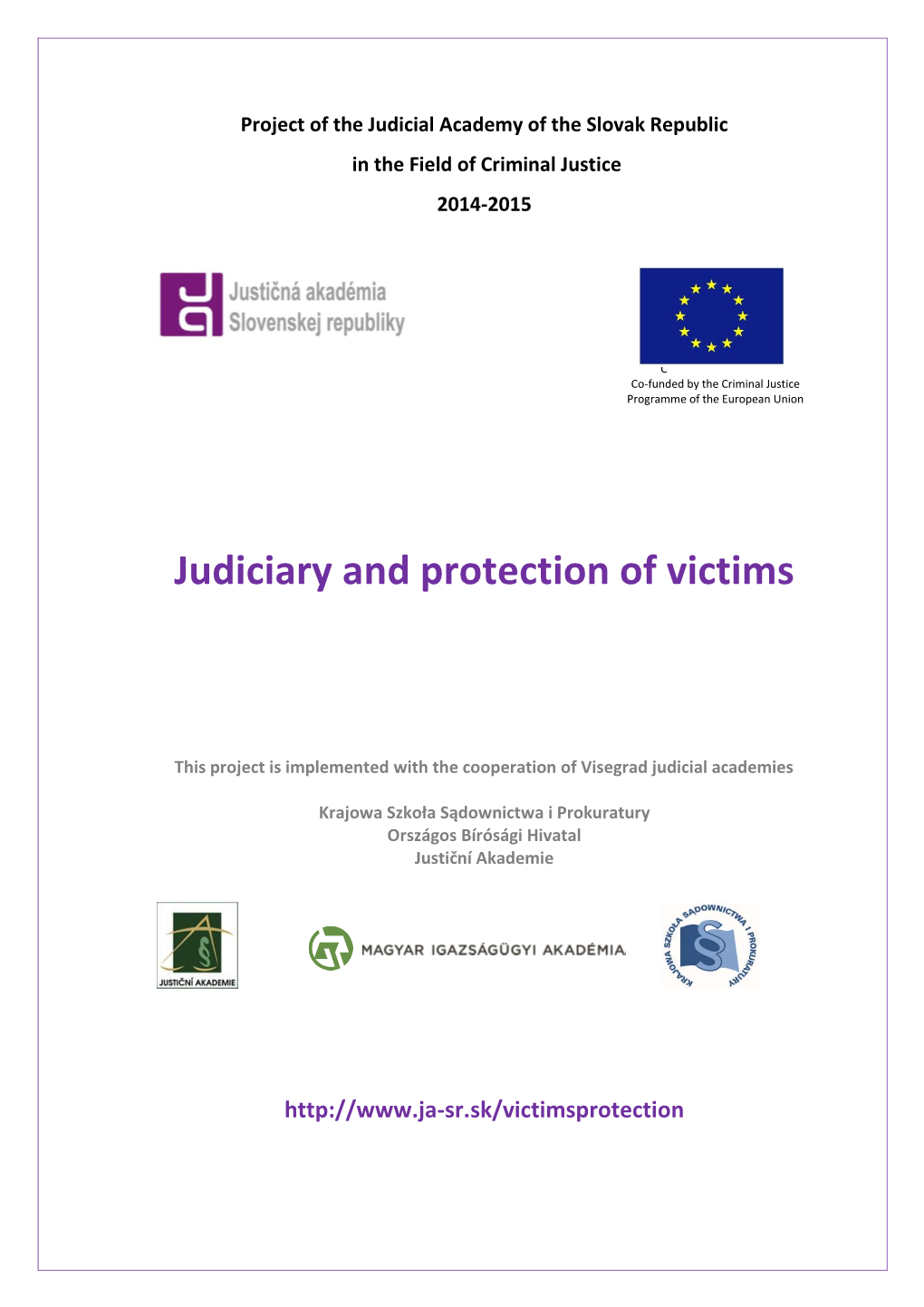 Judiciary and Protection of Victims