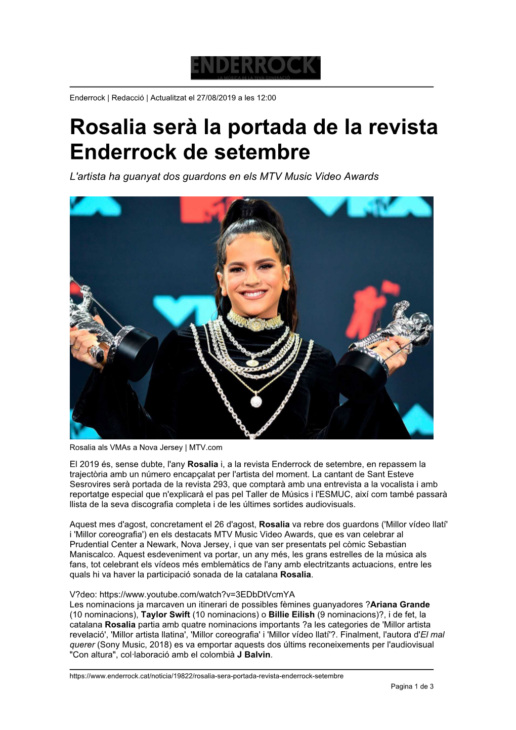 Rosalia Serà La Portada De La Revista Enderrock De Setembre L'artista Ha Guanyat Dos Guardons En Els MTV Music Video Awards