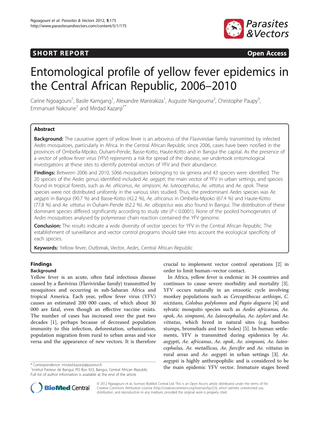 Entomological Profile of Yellow Fever Epidemics in the Central African