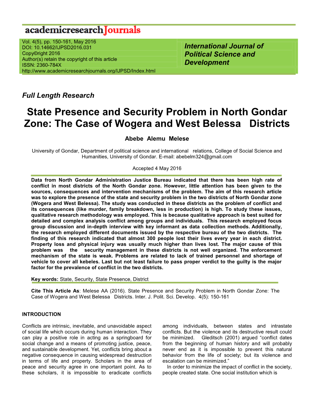 State Presence and Security Problem in North Gondar Zone: the Case of Wogera and West Belessa Districts