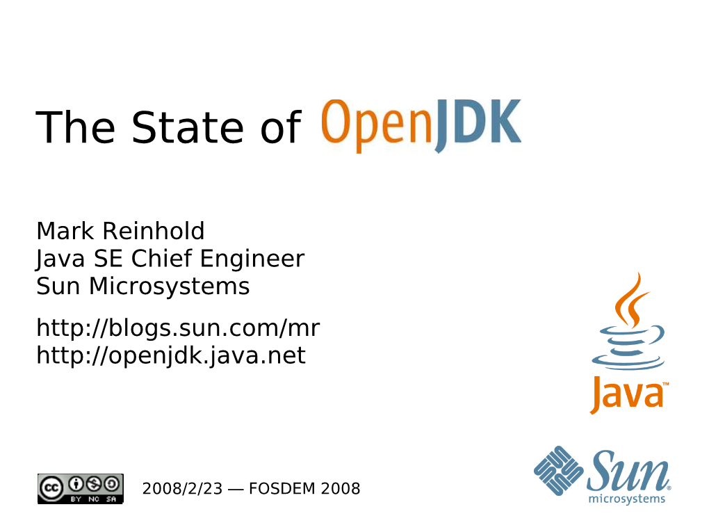 The State of Openjdk | FOSDEM 2008