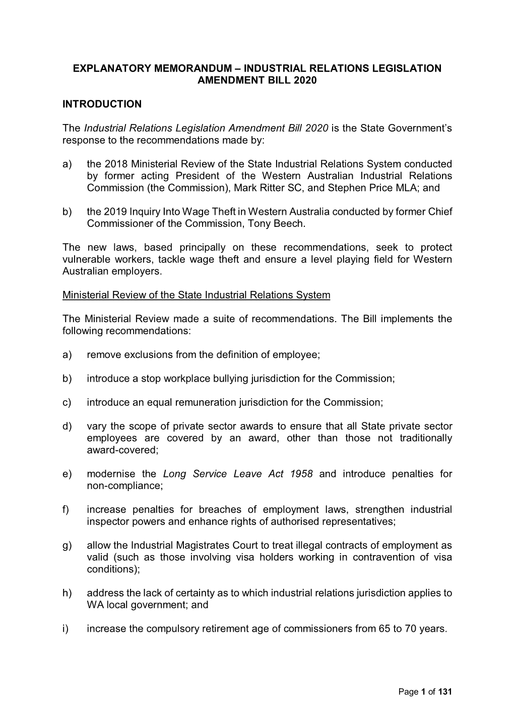 EXPLANATORY MEMORANDUM – INDUSTRIAL RELATIONS LEGISLATION AMENDMENT BILL 2020 INTRODUCTION the Industrial Relations Legislatio