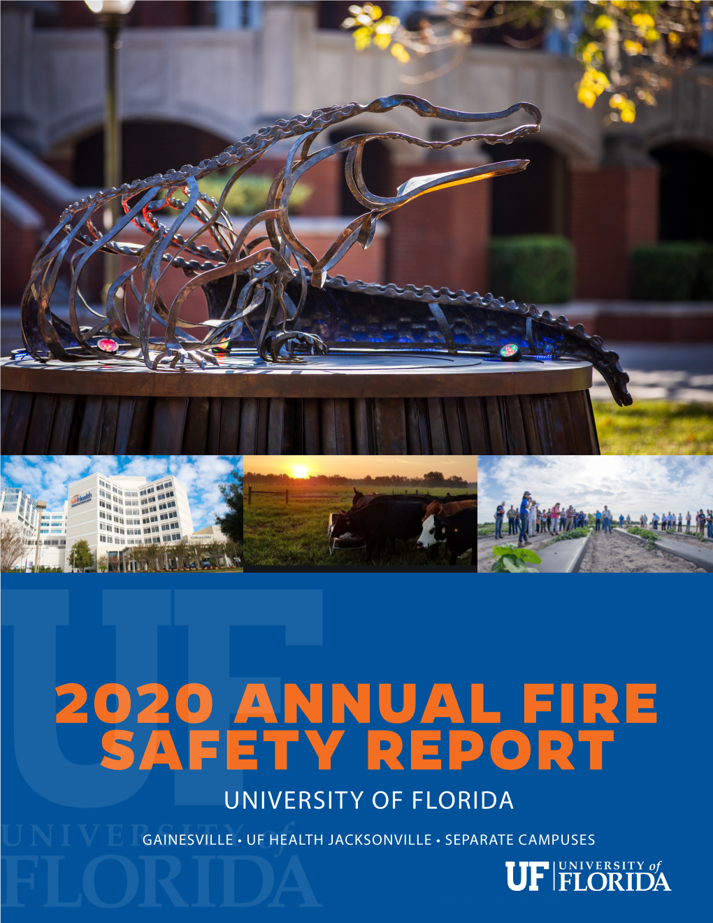 2020 Annual Fire Safety Report University of Florida