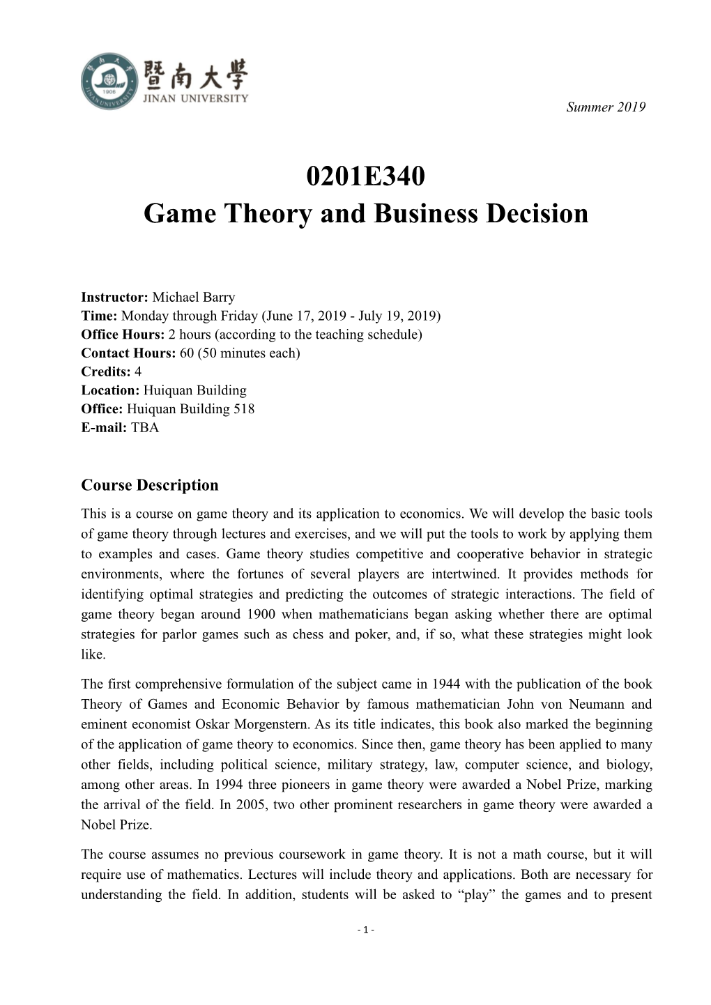 0201E340 Game Theory and Business Decision