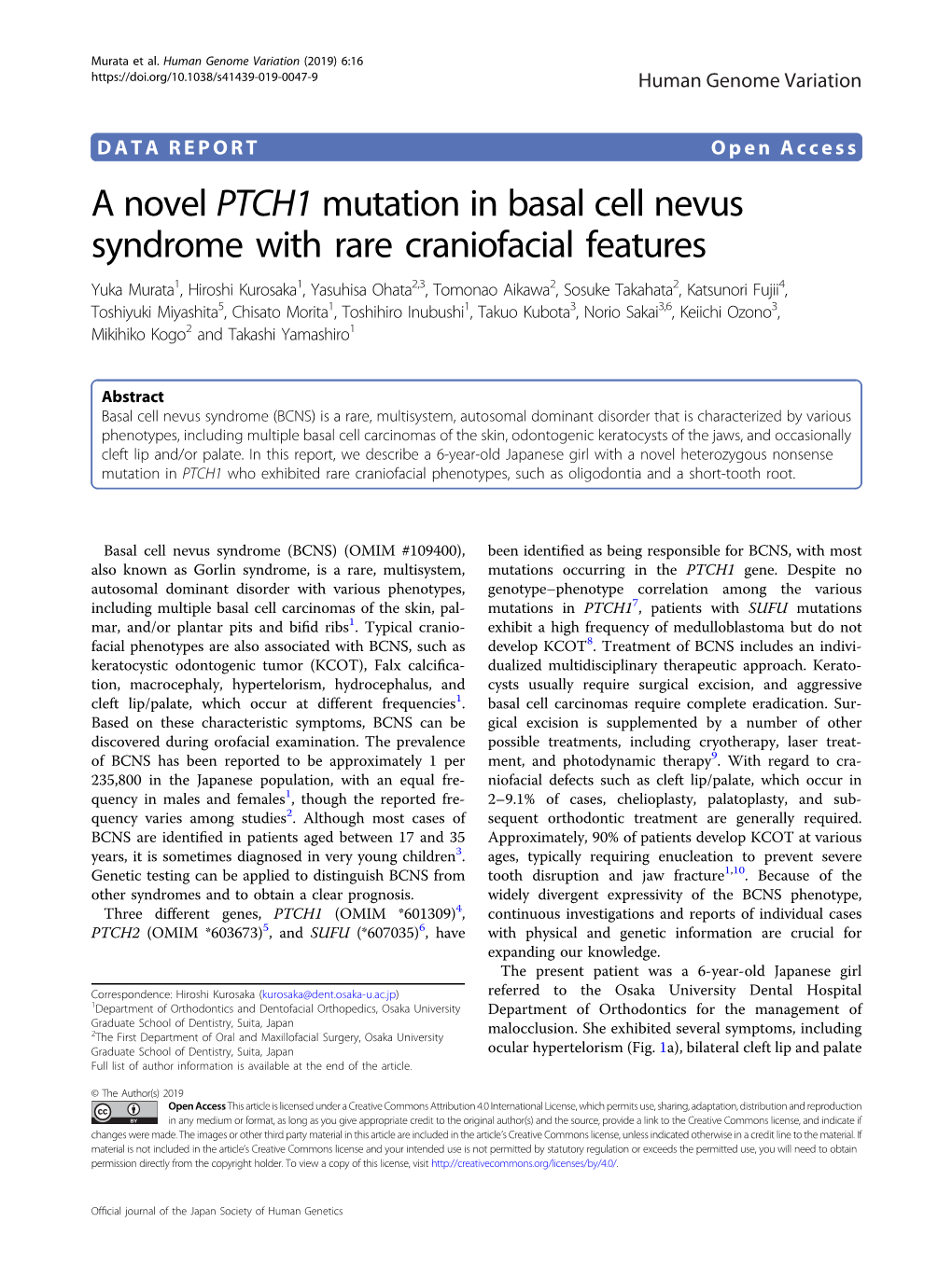 A Novel PTCH1 Mutation in Basal Cell Nevus Syndrome with Rare