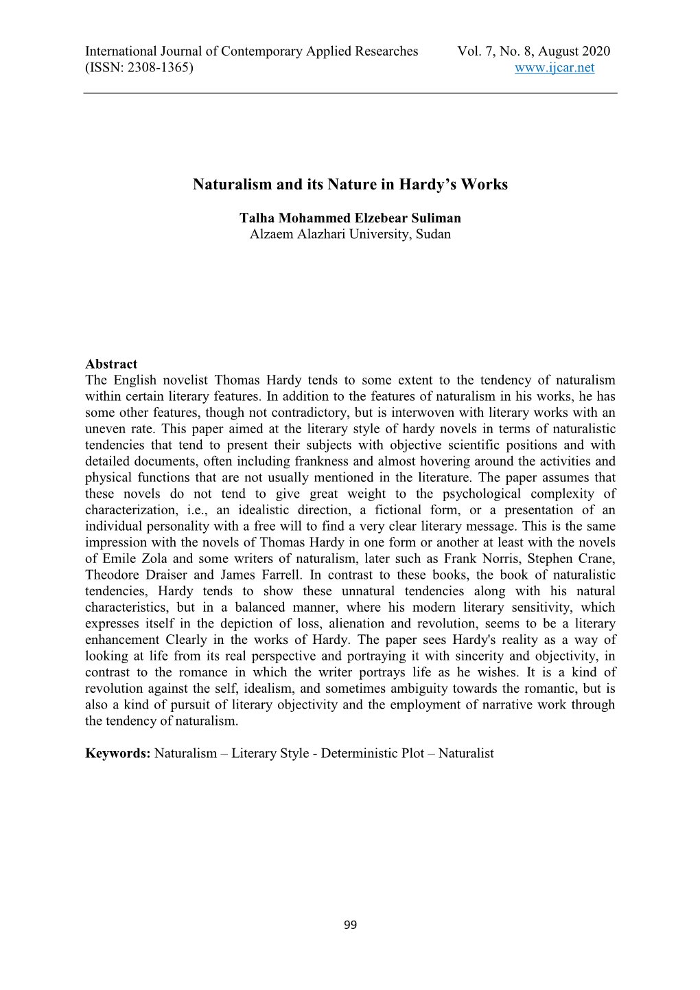 Naturalism and Its Nature in Hardy's Works