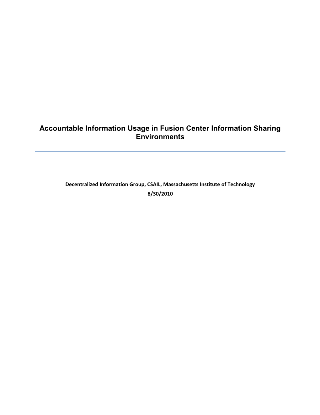 Accountable Information Usage in Fusion Center Information Sharing Environments