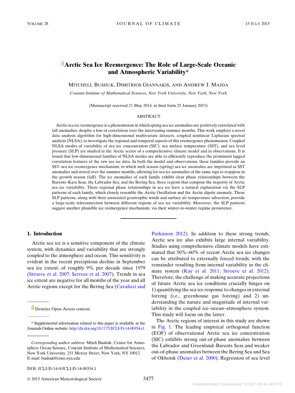 Arctic Sea Ice Reemergence: the Role of Large-Scale Oceanic and Atmospheric Variability*