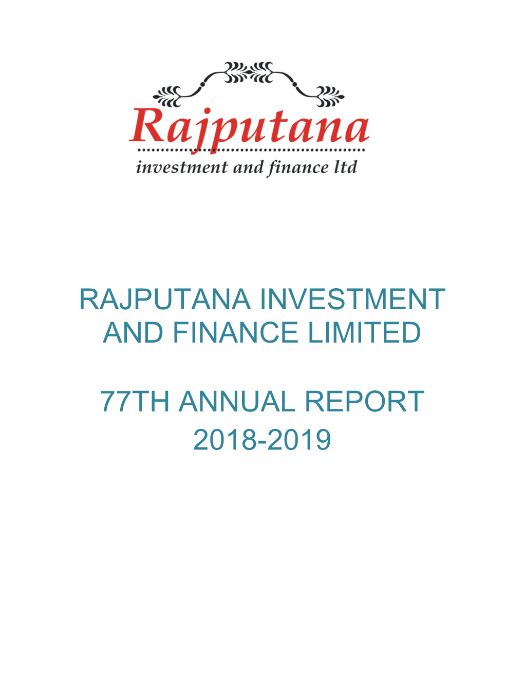 Rajputana Investment and Finance Limited 77Th Annual