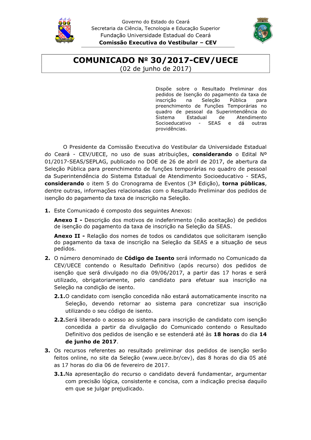 COMUNICADO No 30/2017-CEV/UECE (02 De Junho De 2017)