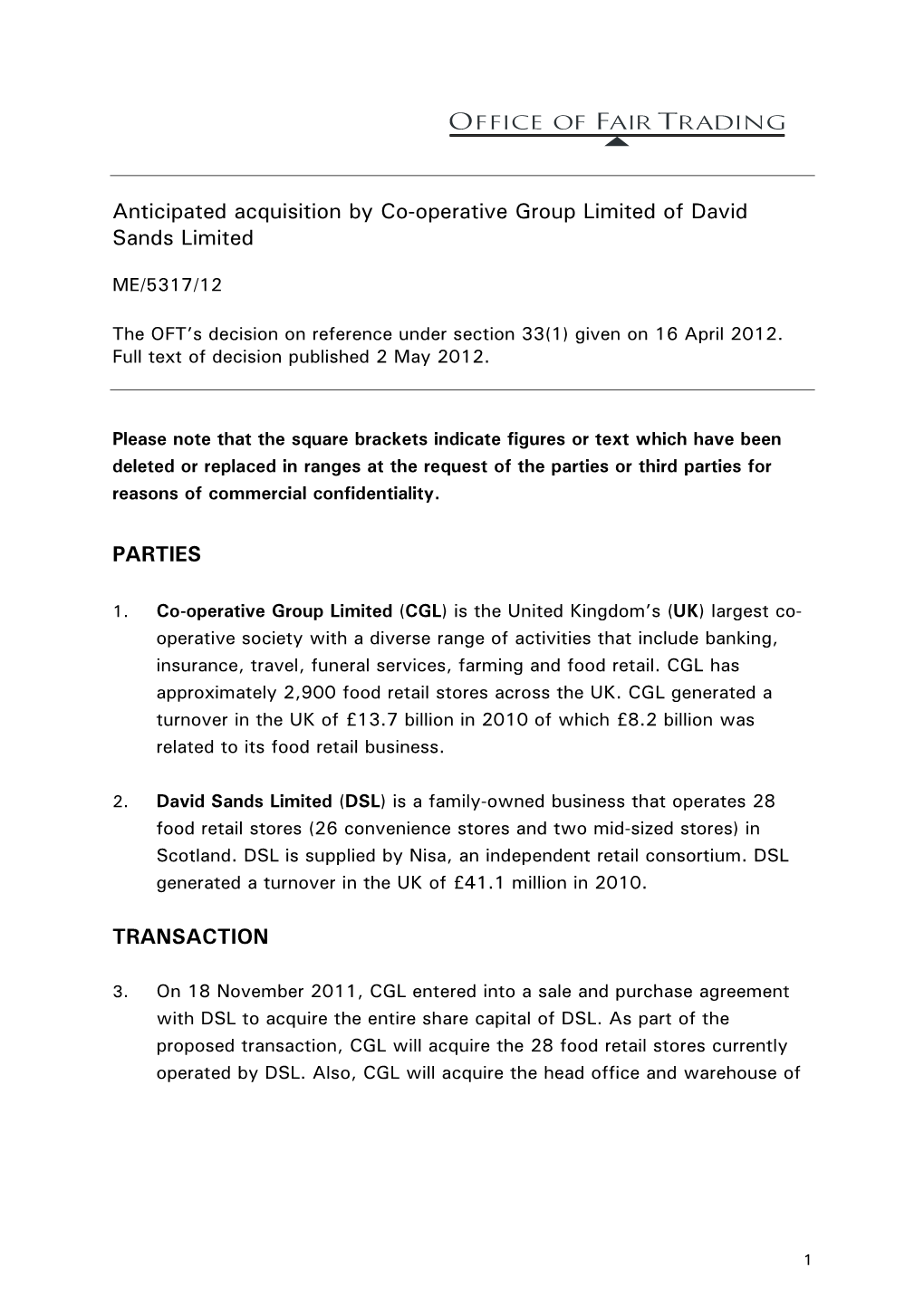 Anticipated Acquisition by Cooperative Group Limited of David Sands