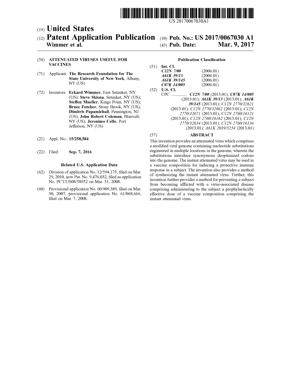 (12) Patent Application Publication (10) Pub. No.: US 2017/0067030 A1 Wimmer Et Al