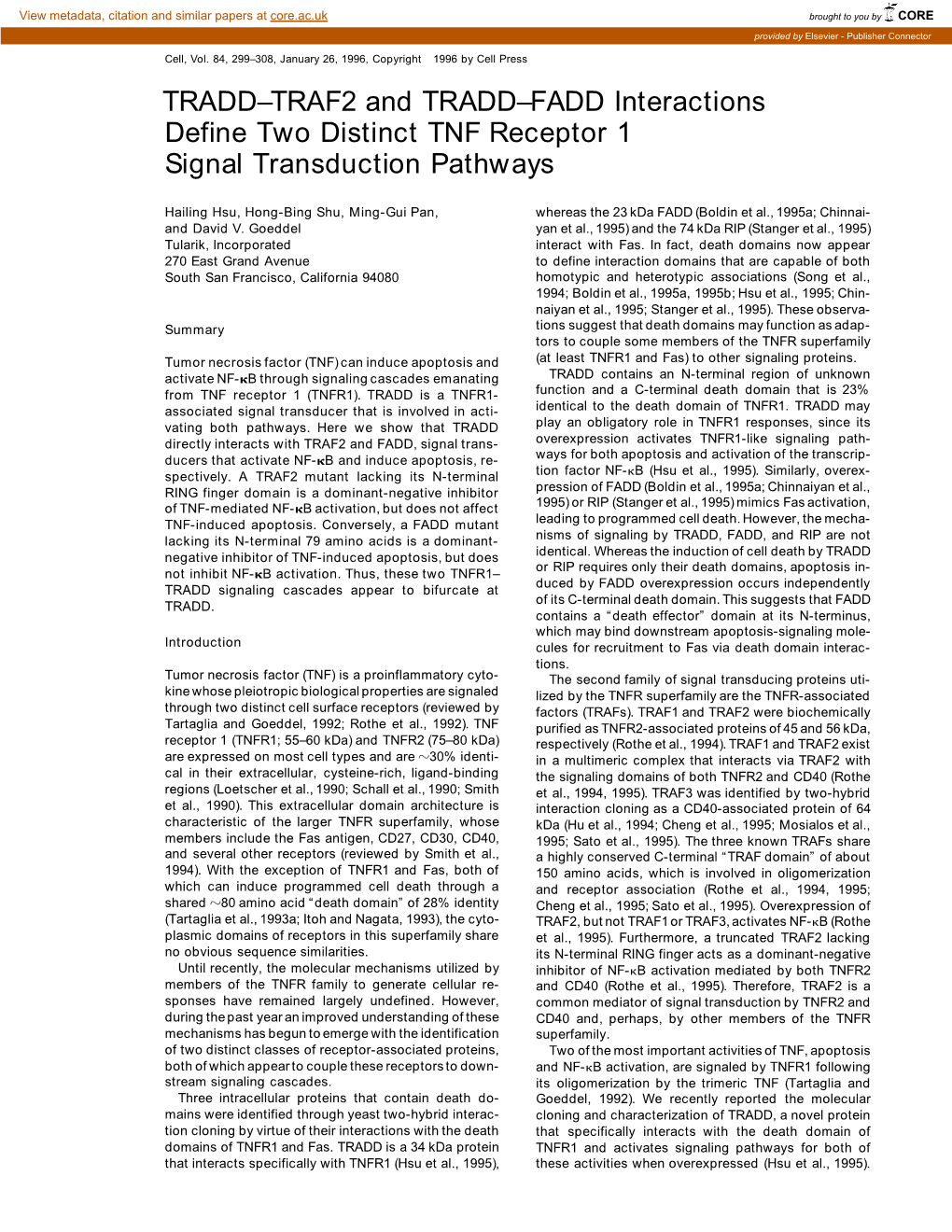 TRADD–TRAF2 and TRADD–FADD Interactions Define Two Distinct TNF Receptor 1 Signal Transduction Pathways