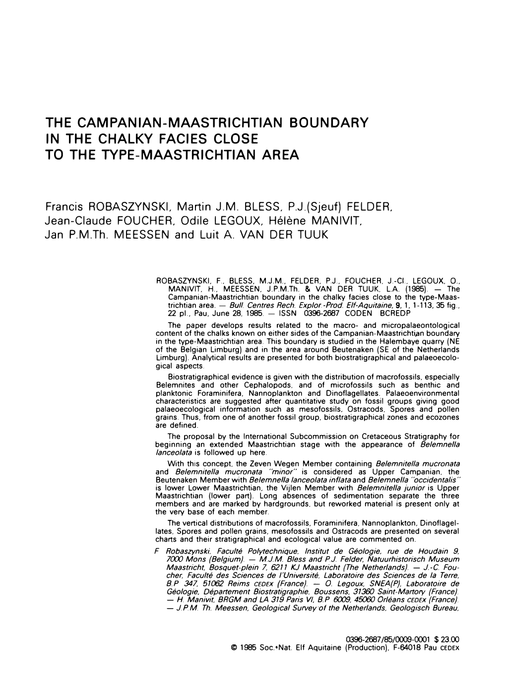 Тне Campanian-Maastrichtian Boundary in Тне Chalky Facies Close То Тне Тype-Maastrichtian Area