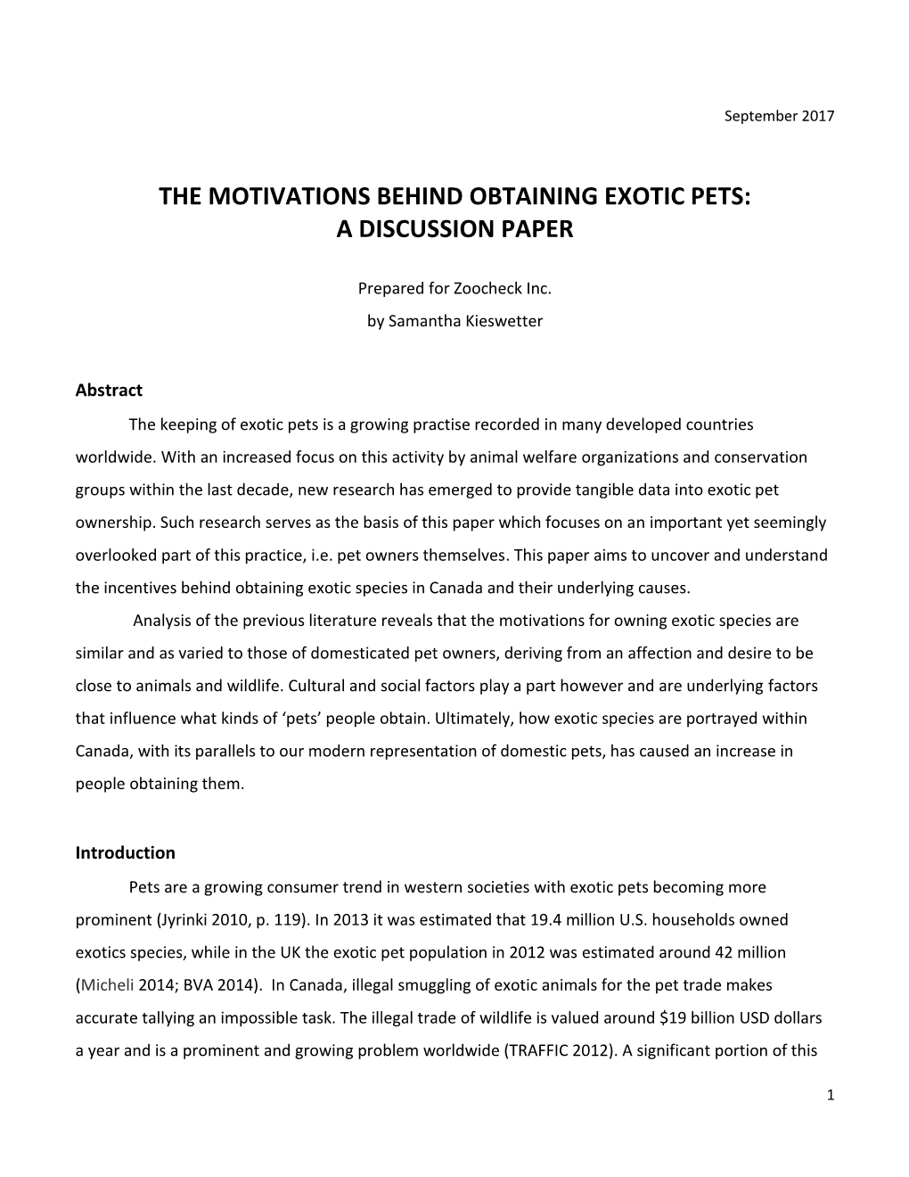 The Motivations Behind Obtaining Exotic Pets: a Discussion Paper