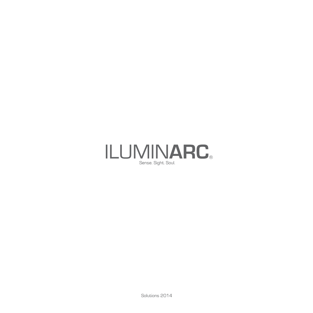 ILUMINARC ® Sense