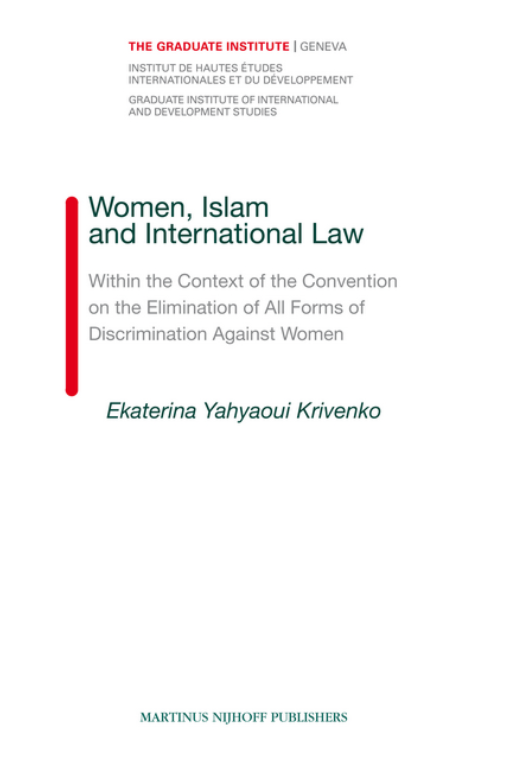 Within the Context of the Convention on the Elimination of All Forms of Discrimination Against Women