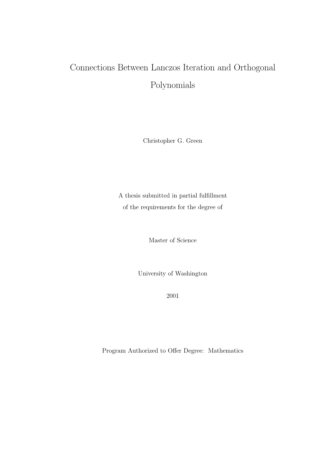 Connections Between Lanczos Iteration and Orthogonal Polynomials