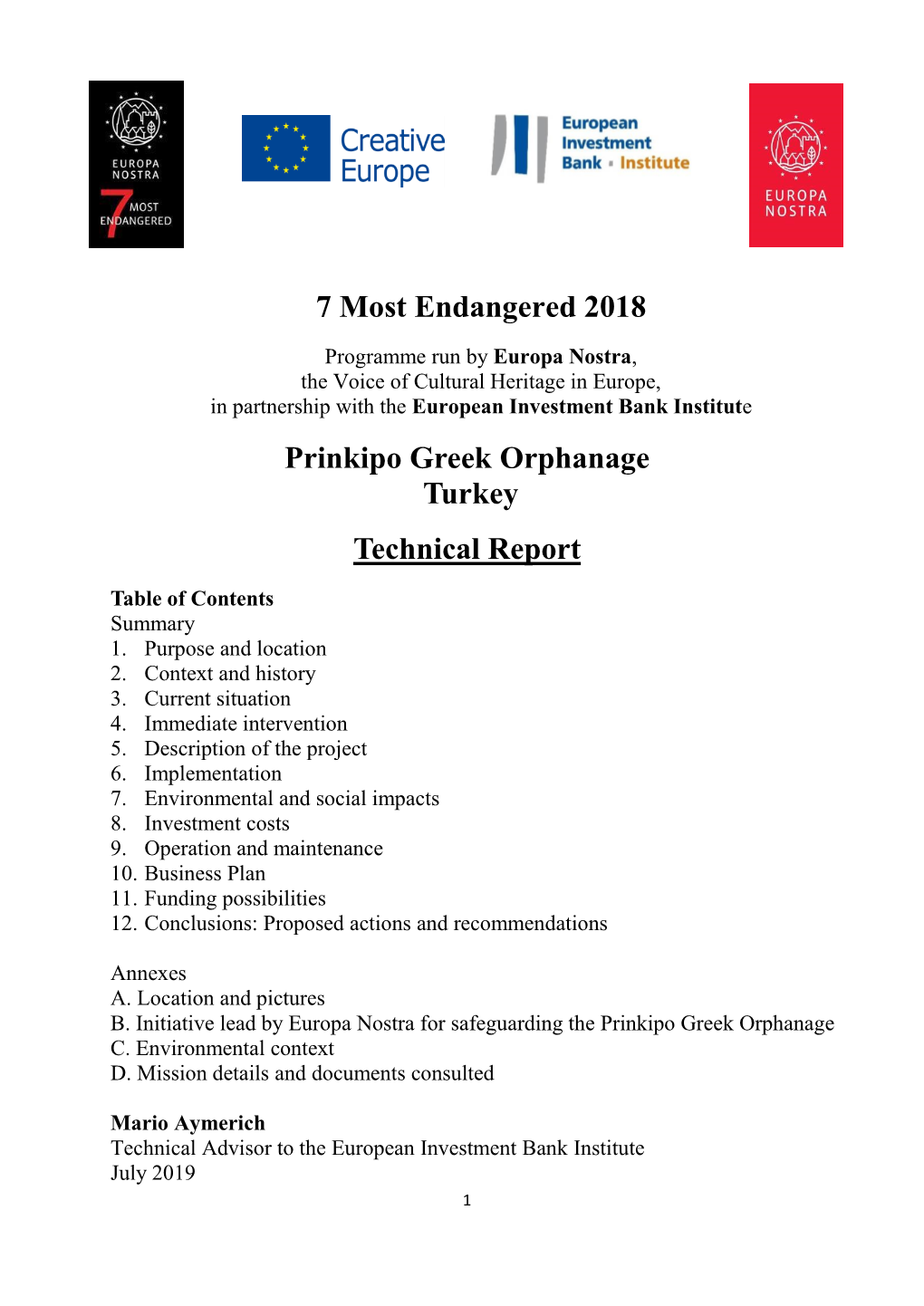 Prinkipo Greek Orphanage Turkey Technical Report