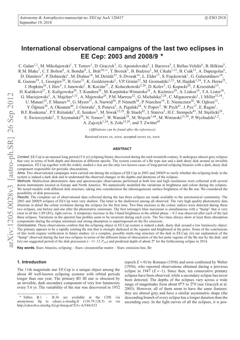 International Observational Campaigns of the Last Two Eclipses in EE Cephei: 2003 and 2008/9