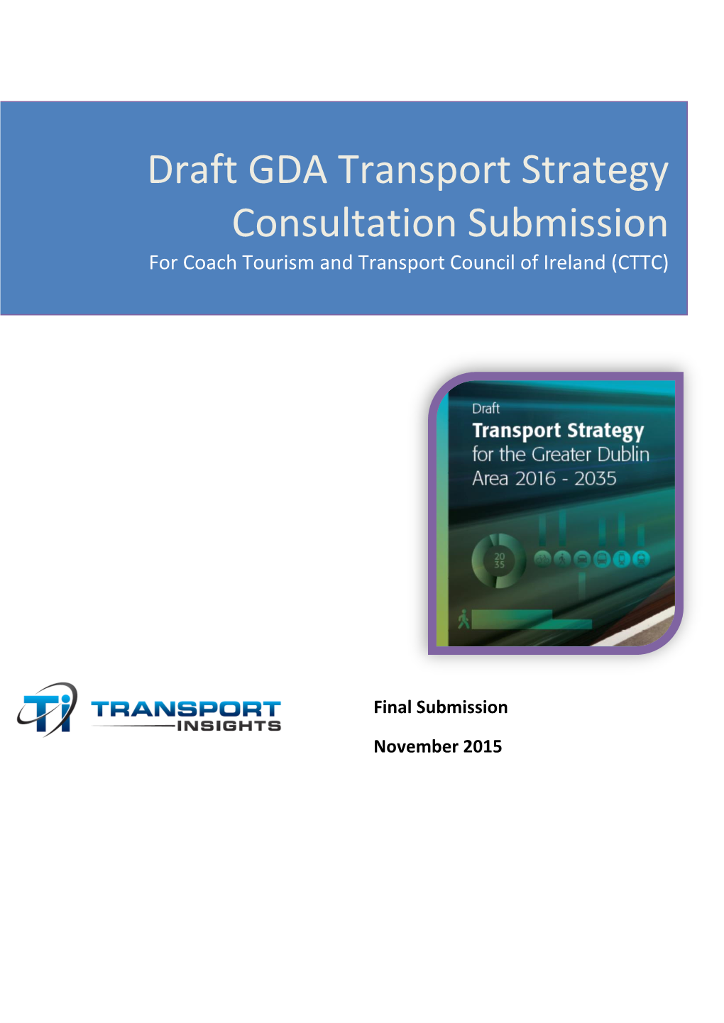 Draft GDA Transport Strategy Consultation Submission