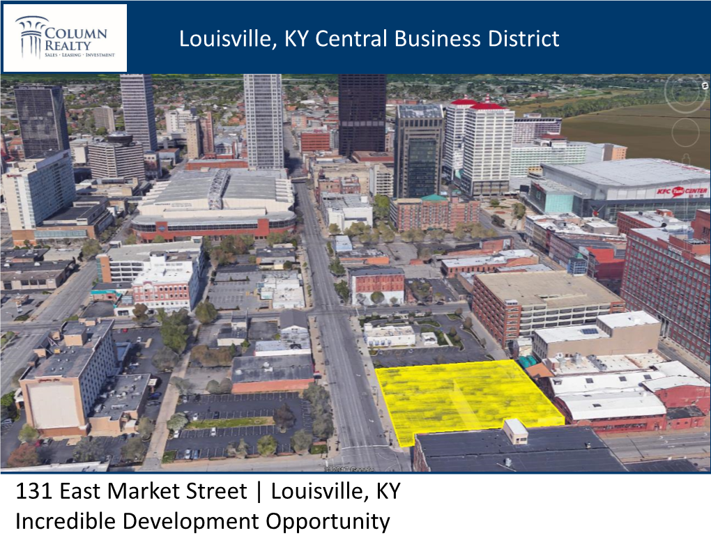 131 East Market Street | Louisville, KY Incredible Development
