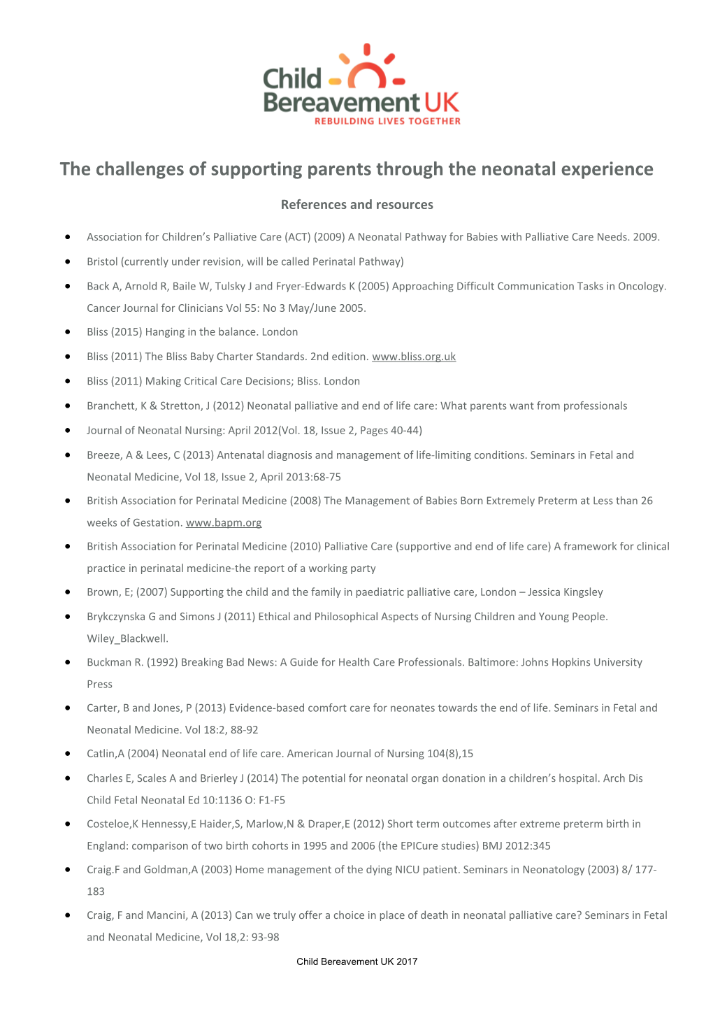 The Challenges of Supporting Parents Through the Neonatal Experience