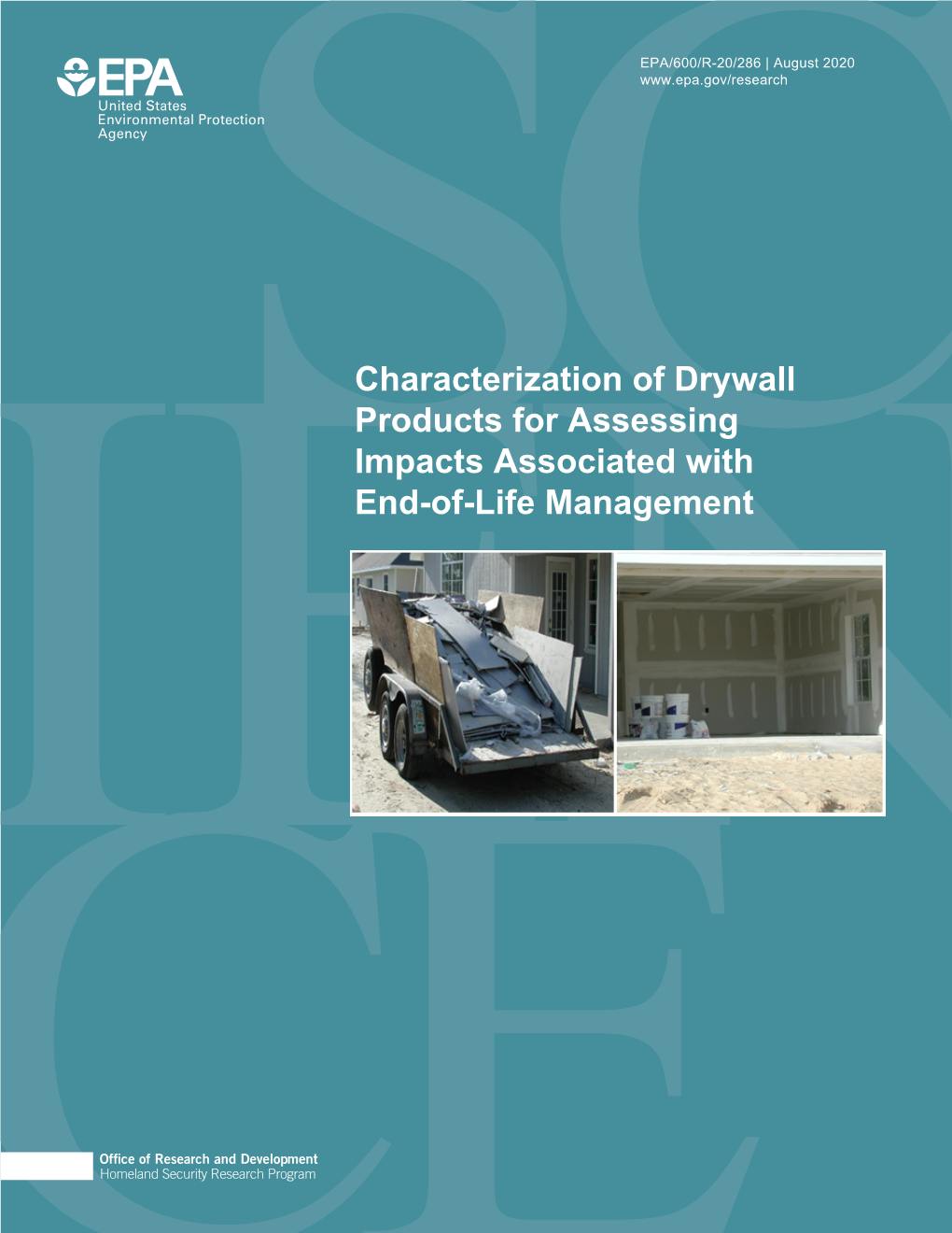 Characterization of Drywall Products for Assessing Impacts Associated with End-Of-Life Management