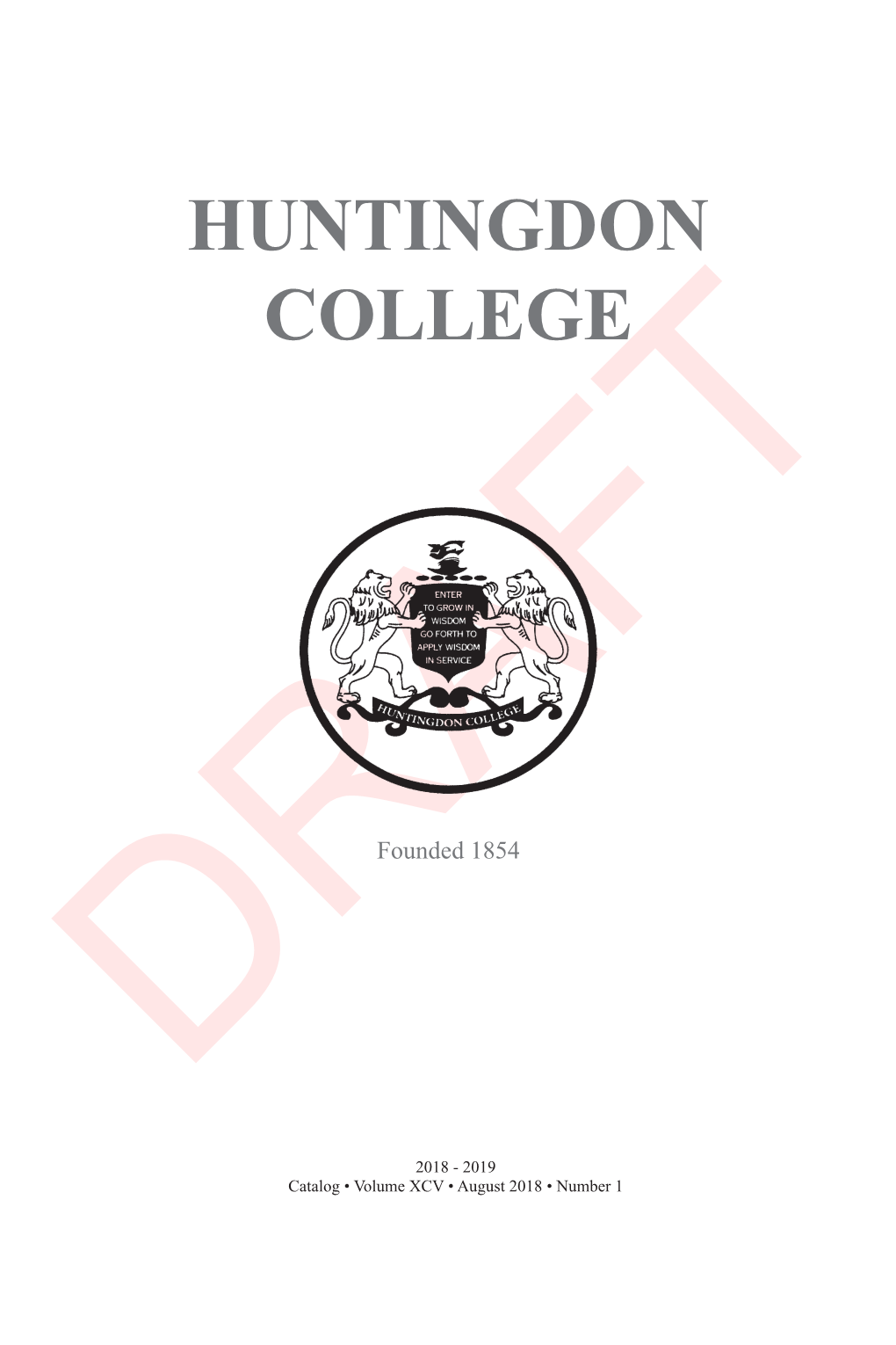 About Huntingdon College 1 Purpose
