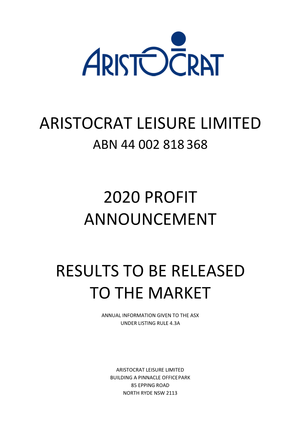 Aristocrat Leisure Limited 2020 Profit Announcement