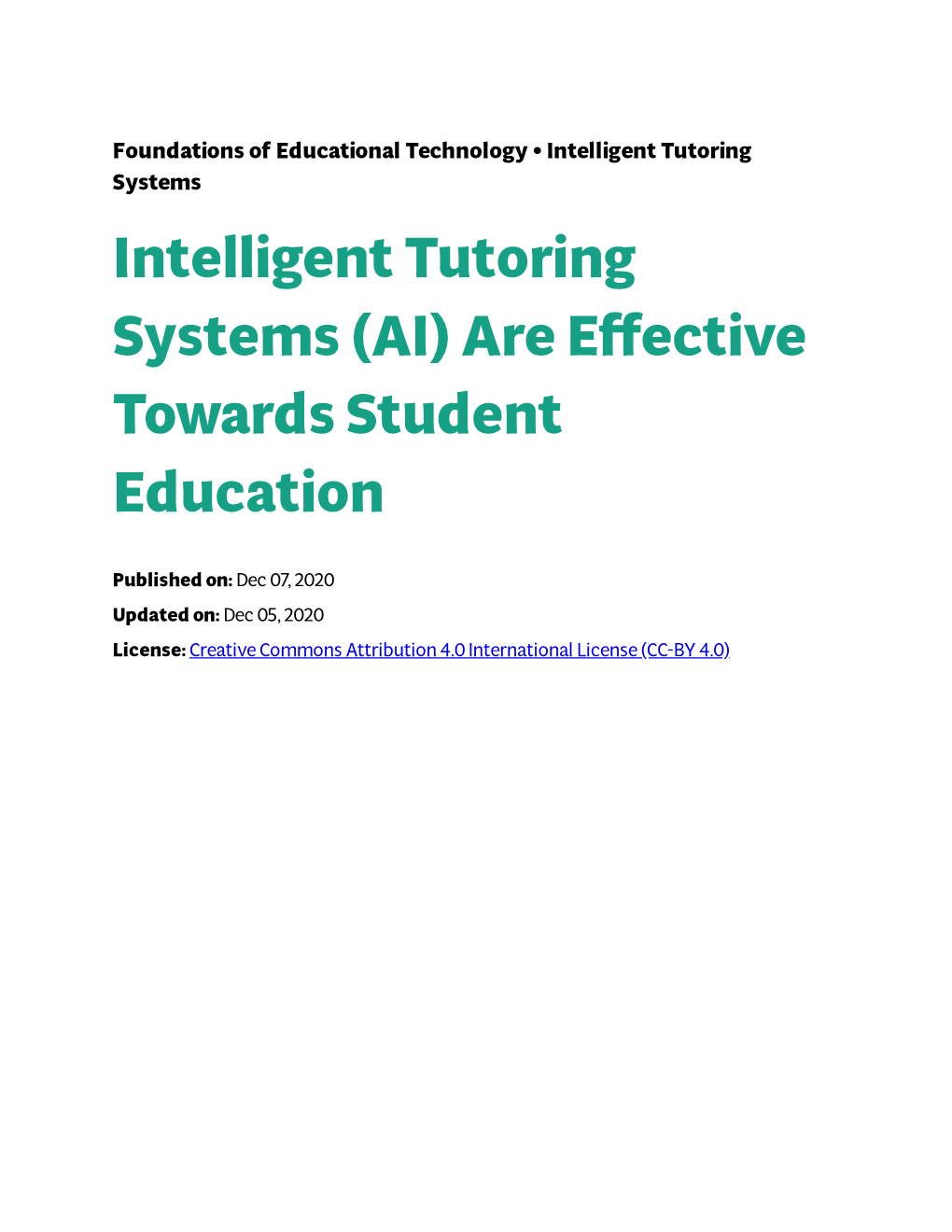 Intelligent Tutoring Systems (AI) Are Effective Towards Student Education