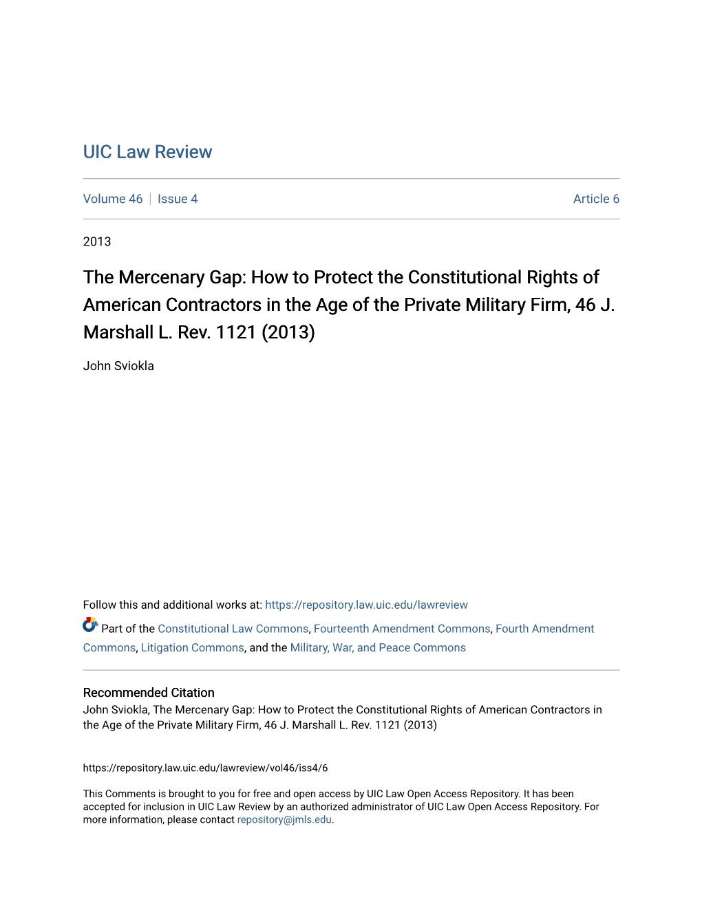 How to Protect the Constitutional Rights of American Contractors in the Age of the Private Military Firm, 46 J