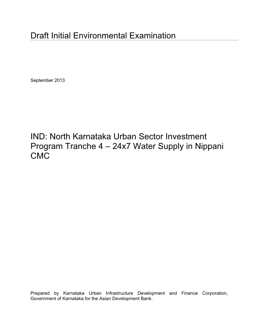 North Karnataka Urban Sector Investment Program Tranche 4 – 24X7 Water Supply in Nippani CMC