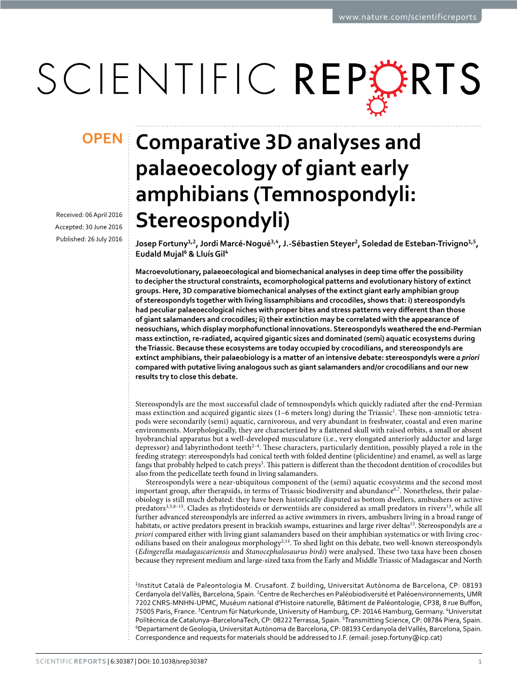 Comparative 3D Analyses and Palaeoecology of Giant Early