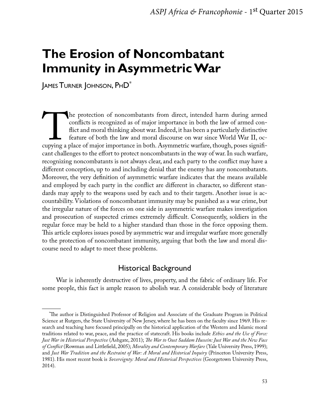 The Erosion of Noncombatant Immunity in Asymmetric War