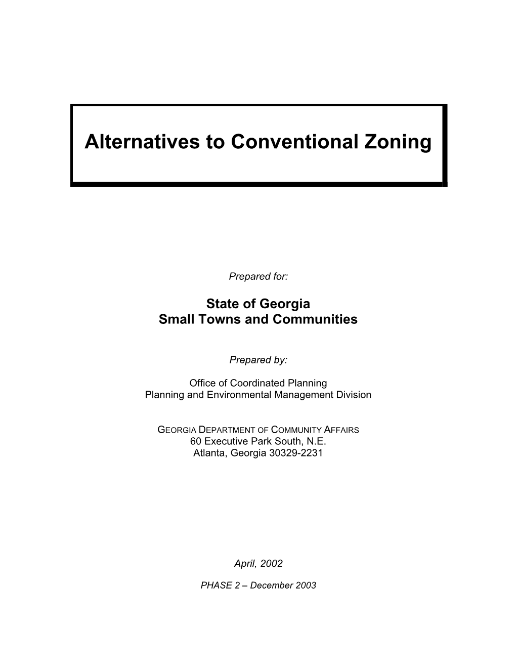 Alternatives to Conventional Zoning