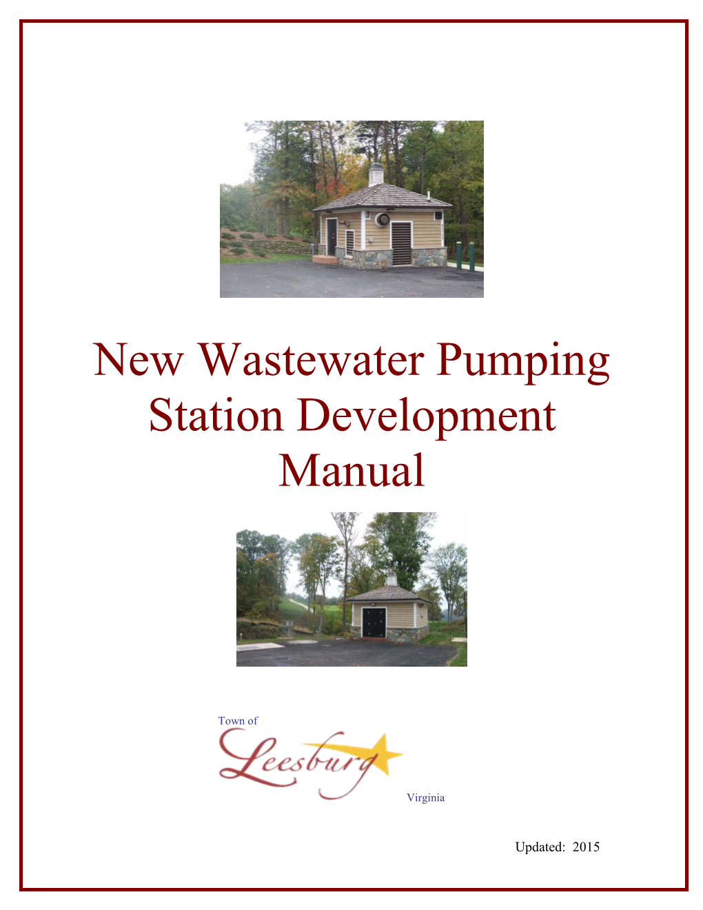 New Wastewater Pumping Station Development Manual Table of Contents Page 1 of 2 Page Number I