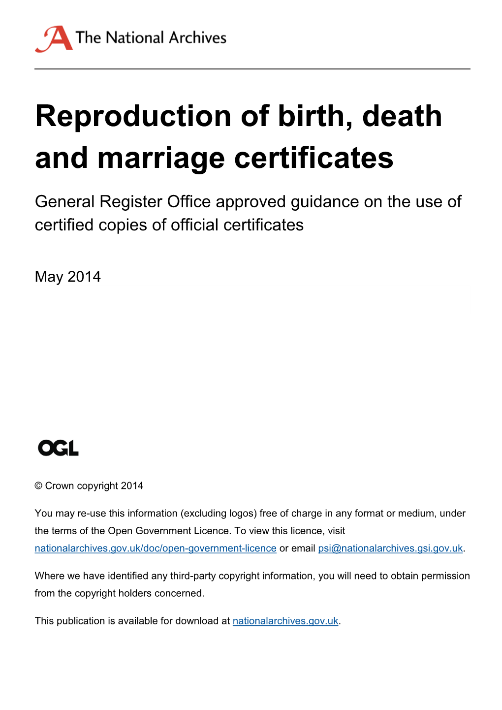 Reproduction of Birth, Death and Marriage Certicates