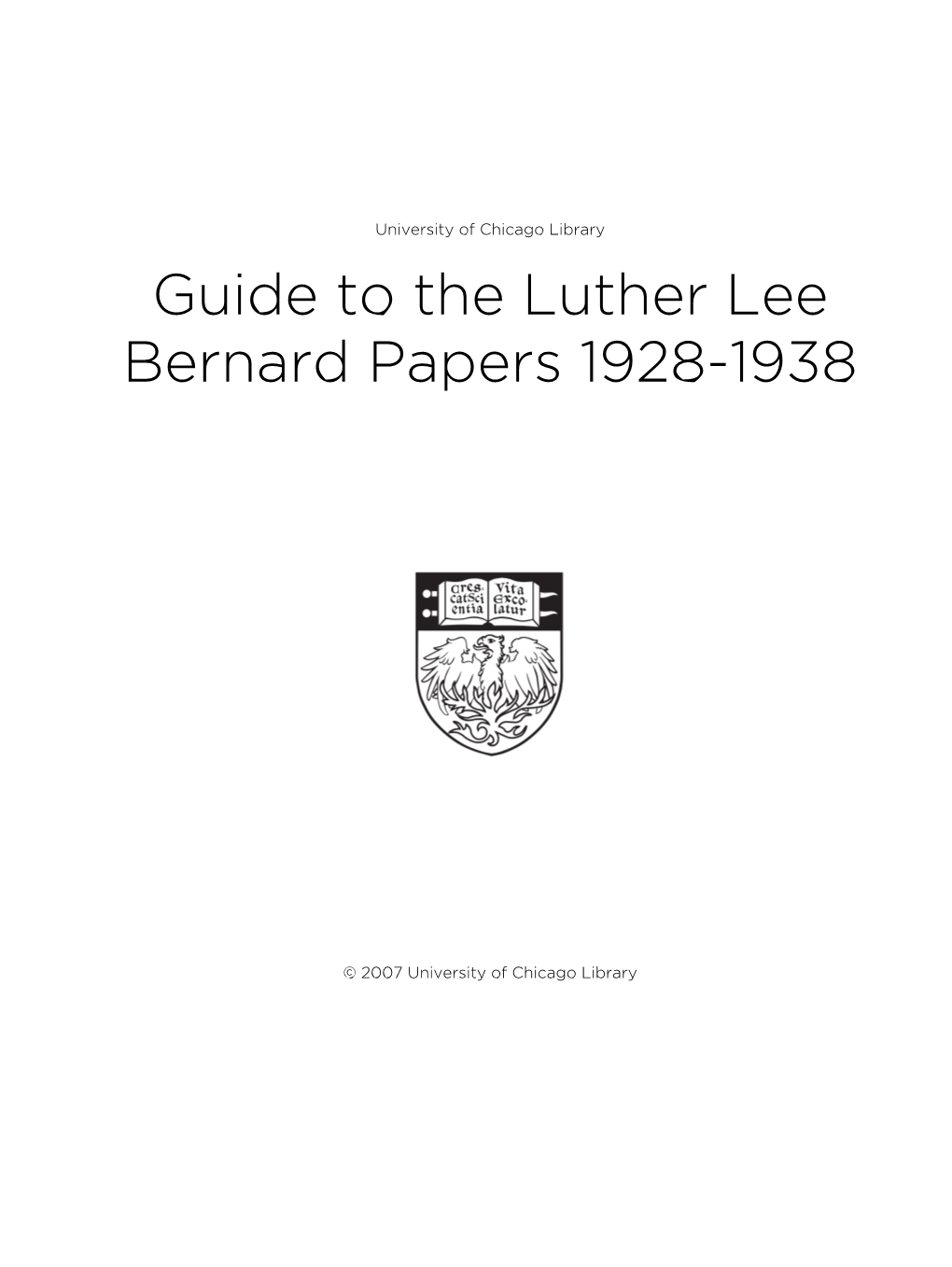 Guide to the Luther Lee Bernard Papers 1928-1938