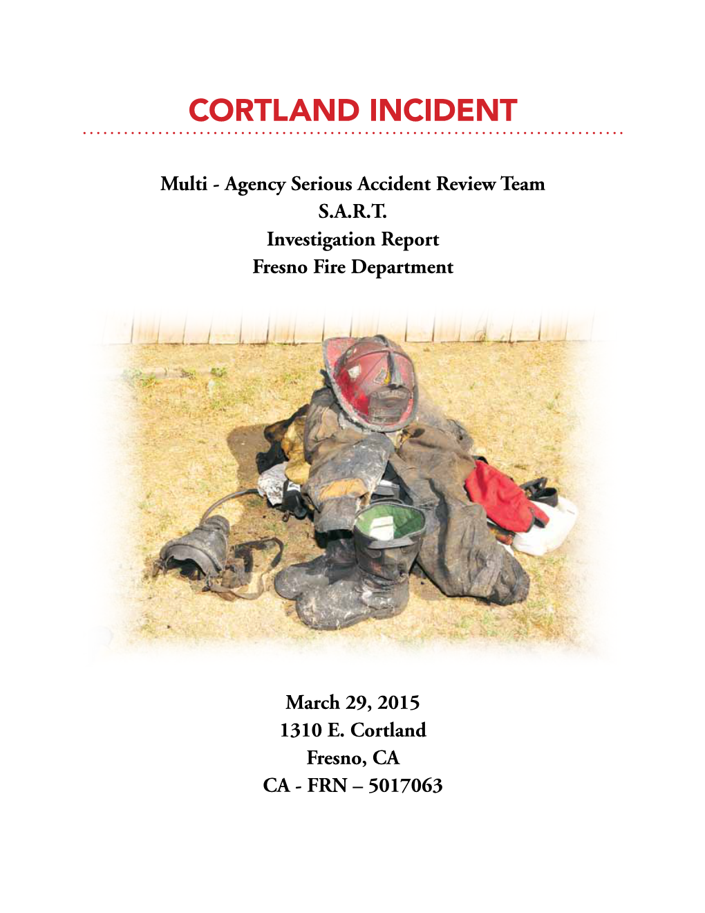Courtland Incidents SART Report