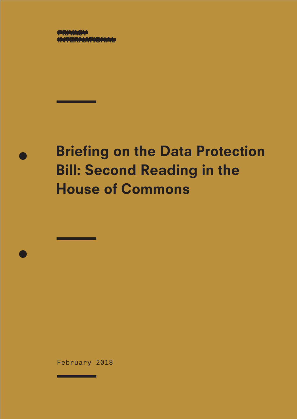 Briefing on the Data Protection Bill: Second Reading in the House Of