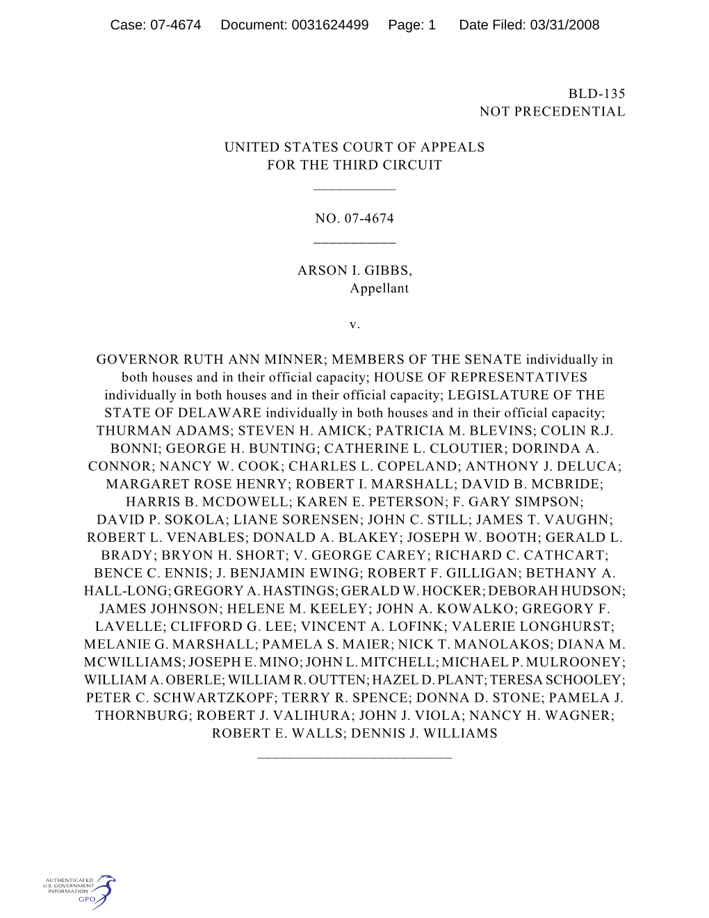 Bld-135 Not Precedential United States Court of Appeals for the Third Circuit ___No. 07-4674 ___Arson I. Gibbs